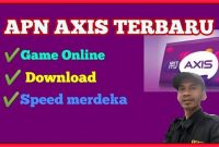 setting apn axis tercepat 4g stabil